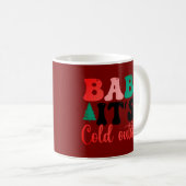 Mug Bébé il fait froid dehors rouge (Devant droit)