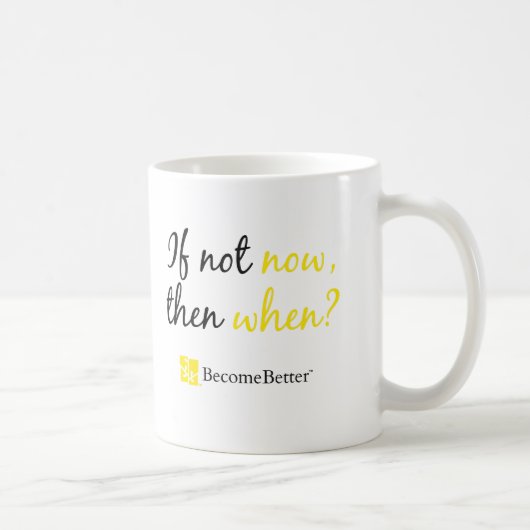 Mug BecomeBetter attaquent maintenant (Droite)