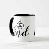 Mug Bee Kind élégante calligraphie jolie conception d' (Devant gauche)