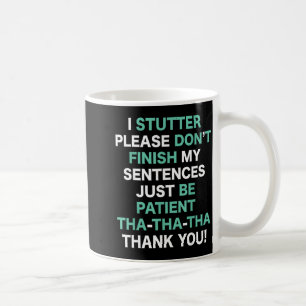 Mug Bégayer Sensibilisation au bégaiement S'il vous pl