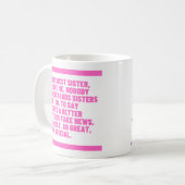 Mug Beleive Me Series - Meilleure soeur (Devant gauche)