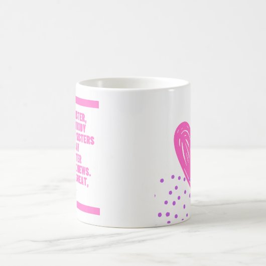 Mug Beleive Me Series - Meilleure soeur (Centre)