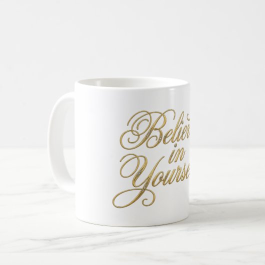 Mug Believe in Yourself (Devant gauche)