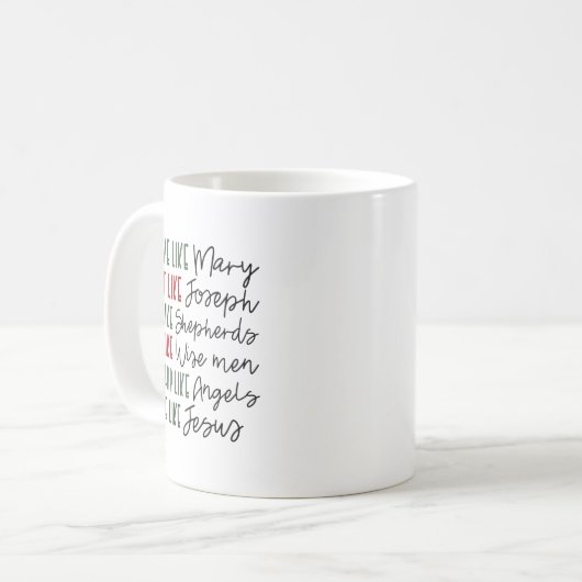 Mug Believe Trust Hope Seek Like Shepherds Christian C (Devant gauche)