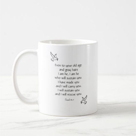 Mug Belle Bible Citation de la Bible Isaïe 46:4 (Gauche)