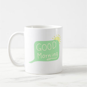 Mug Belle Matin Discours Bubble Sunshine