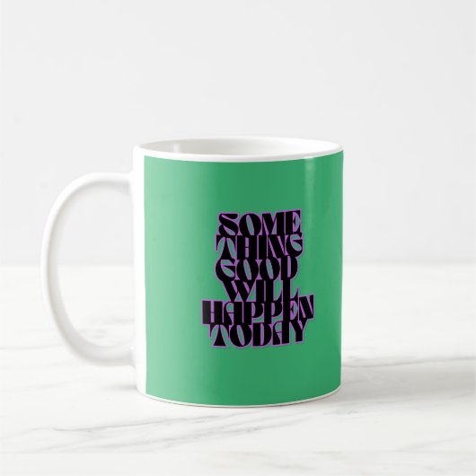 Mug Belles choses, Inspirant, Motivant, Vert (Gauche)