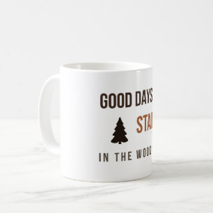 Mug Belles journées commencent dans les bois amoureux