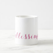 Mug Bellissima ! Typographie rose (Centre)
