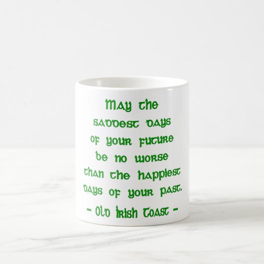 Mug Bénédiction Irlandaise Que les Jours les Plus Tris (Centre)