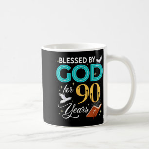 Mug Béni par Dieu pendant 90 ans 90 ans 90e anniversai