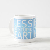 Mug Bénissez votre coeur stupide (la tasse) (Devant gauche)