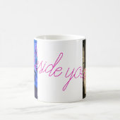Mug beside you (Centre)