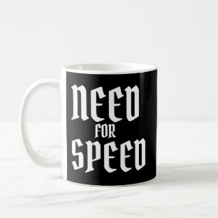 Mug Besoin de vitesse