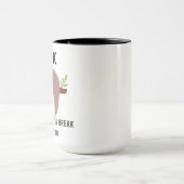 Mug Besoin d'une paresse de rupture (Centre)