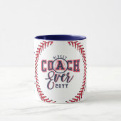 Mug Best Coach Ever Gift Baseball Team Signature Names (Centre)