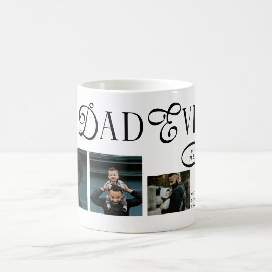 Mug  Best Dad Ever 2 Photos Modern Fathers Day Gifts (Centre)