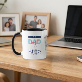 Mug Best Dad Ever Blue Happy Father's Day Custom Photo