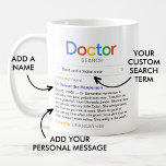 Mug Best Doctor Ever Search Results (No Photo)<br><div class="desc">Thank your doctor with this modern personalized mug,  featuring a 'Doctor search' logo with a single search result for "Best (doctor type) ever',  consisting of the doctor's name,  your personal message and a 5-star rating.</div>