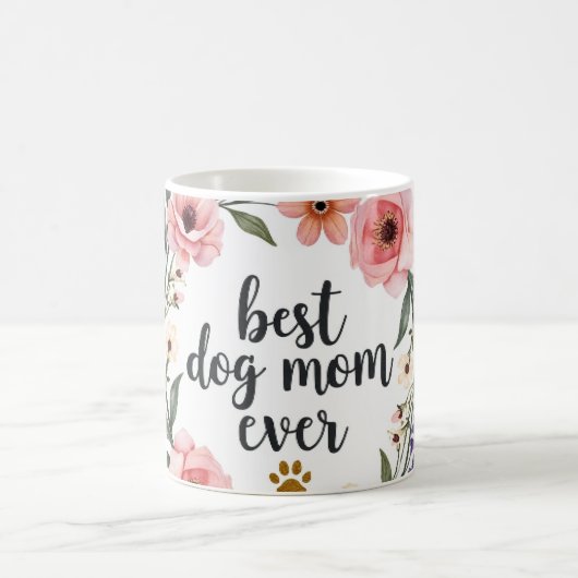 Mug Best Dog Mom Ever – Watercolor Floral  (Centre)