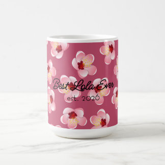 Mug Best Lola Mother's Day Pink Tropical Flower