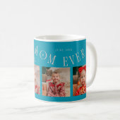 Mug Best Mom Ever 4-Photo Aqua Peach Mothers Day (Devant droit)
