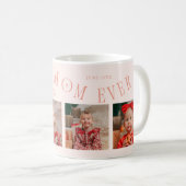 Mug Best Mom Ever 4-Photo Peach Mothers Day (Devant droit)