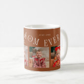 Mug Best Mom Ever 4-Photo Terracotta Mothers Day  (Devant droit)