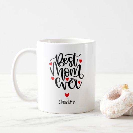 Mug Best Mom Ever Custom Name Gift For Mom (Avec donut)
