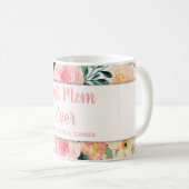 Mug Best Mom Ever Customizable Bonus Mom Mothers Day (Devant droit)