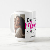 Mug Best Mom Ever Photo Mother's Day (Devant gauche)