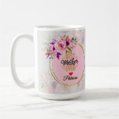 Mug Best Mother Ever - Pink Floral Custom Name (Gauche)