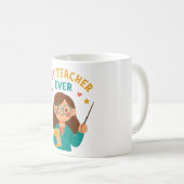 Mug Best Teacher Ever – Cute Cartoon Appreciation (Devant droit)