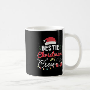 Mug Bestie Christmas Crew Funny Meilleur Ami Matching