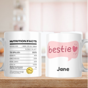 Mug Bestie Vibes seulement - Fantaisie Nutrition Facts