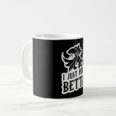 Mug Betta Fish Je Sens Juste Betta Lover Combattre Poi (Devant gauche)