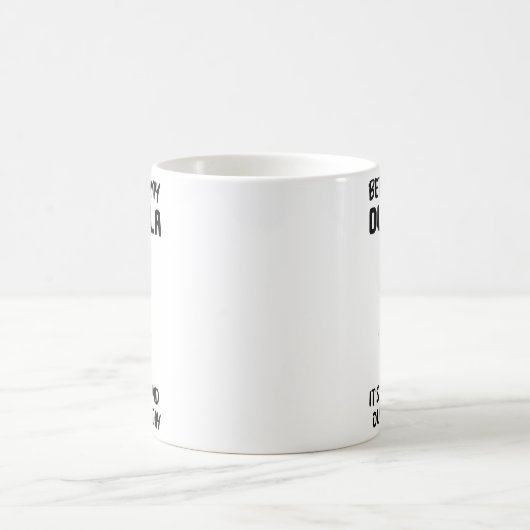 Mug Better Grab My Dumbrella It’s Really Stud Out Ther (Centre)