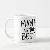 Mug Betts : La maman est le meilleur (Gauche)