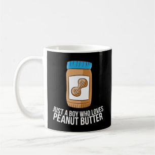 Mug Beurre D'Arachide Jar Juste Un Garçon Qui Aime L'A