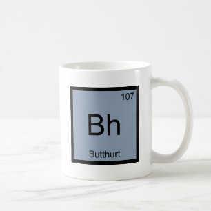 Mug Bh - Symbole d'élément de chimie de chemise drôle