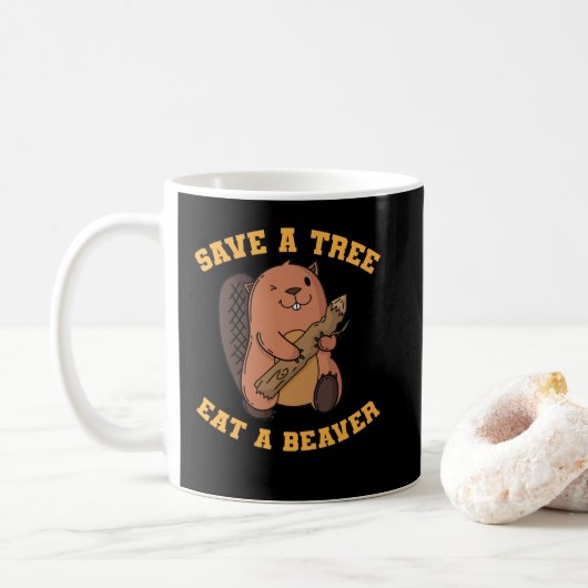 Mug Biber Save a Tree Eat Beaver (Avec donut)
