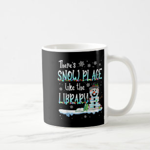 Mug Bibliothécaire Il n'y a pas d'endroit comme la bib