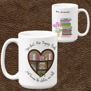 Mug Bibliothèque de coeur "N'arrêtez pas d'acheter des