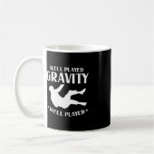 Mug Bien Joué Gravity Fun Slip Et Tomber Sur Terre Br (Gauche)