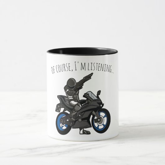 Mug Bien sûr, j'écoute... Drôle de moto (Centre)