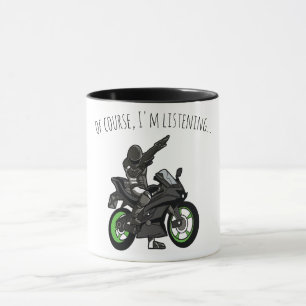Mug Bien sûr, j'écoute... Drôle de moto