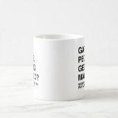 MUG BIENTÔT LES GAY POURRONT PAYER DES IMPÔTS ET VOTER (Centre)