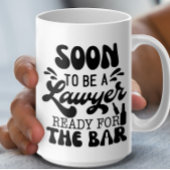 Mug Bientôt Un Avocat Prêt Pour L'École De Droit Du Ba