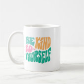 Mug Bienveillant envers vous-même Message positif de p (Gauche)