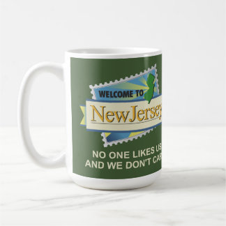 Mug Bienvenue à NJ - Personne ne nous aime et nous ne